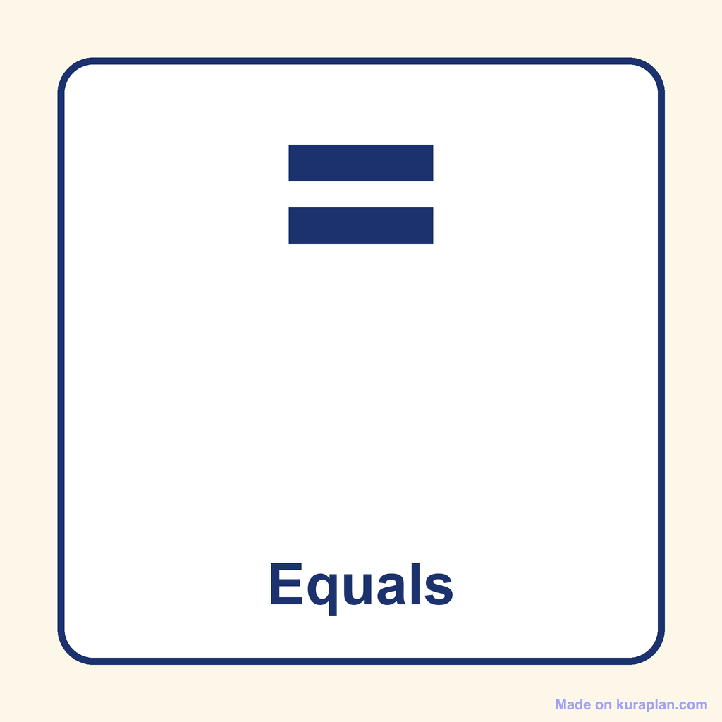 Math Symbol — = (Equals)
