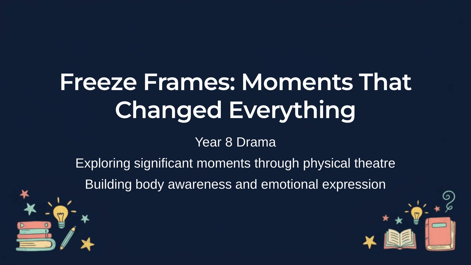 Freeze Frames: Moments That Changed Everything — Drama Slides
