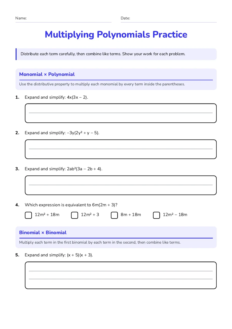 Multiplying Polynomials Practice, page 1 of 3: Monomial × Polynomial, Binomial × Binomial