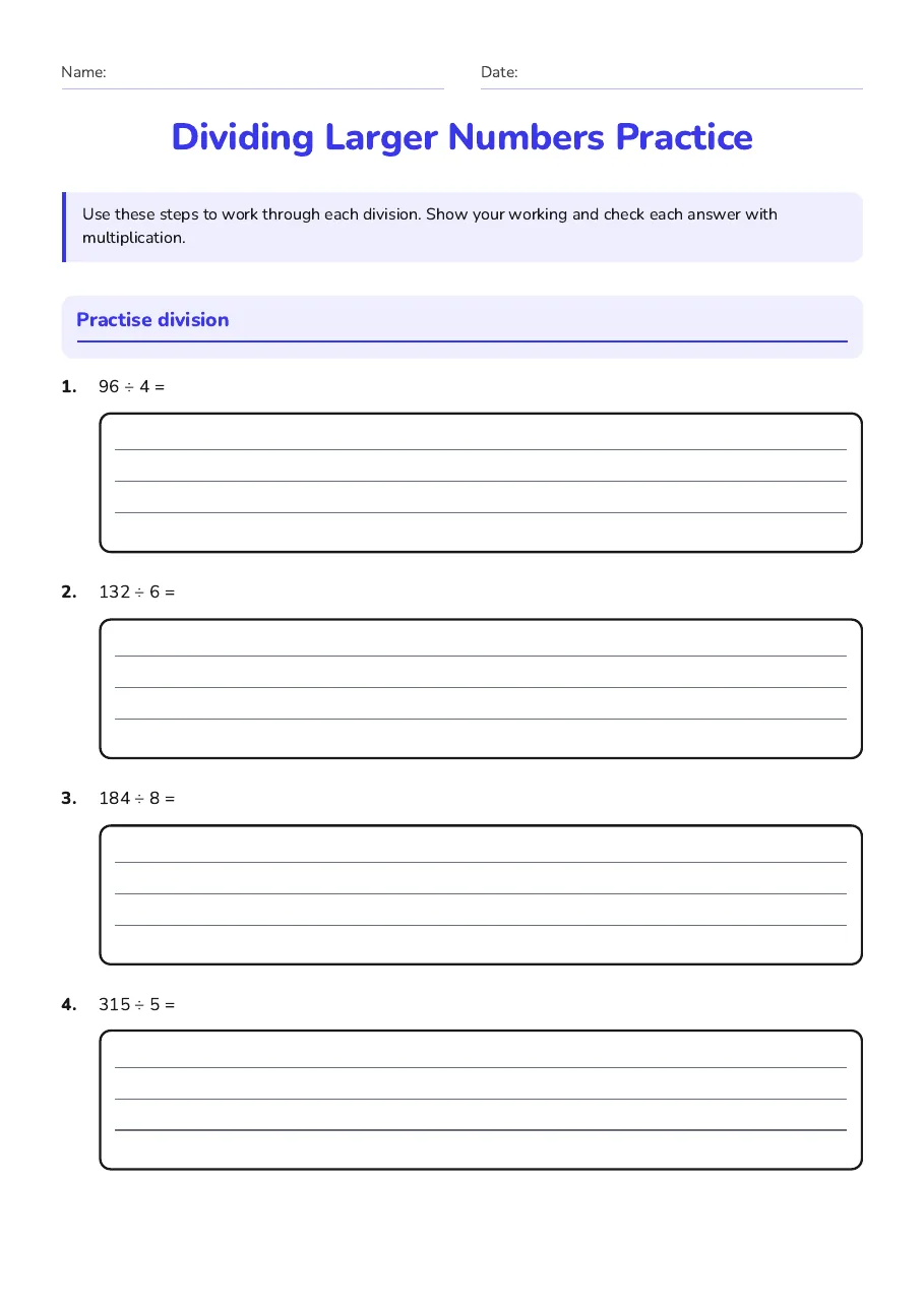 Dividing Larger Numbers Practice, page 1 of 3: Practise division