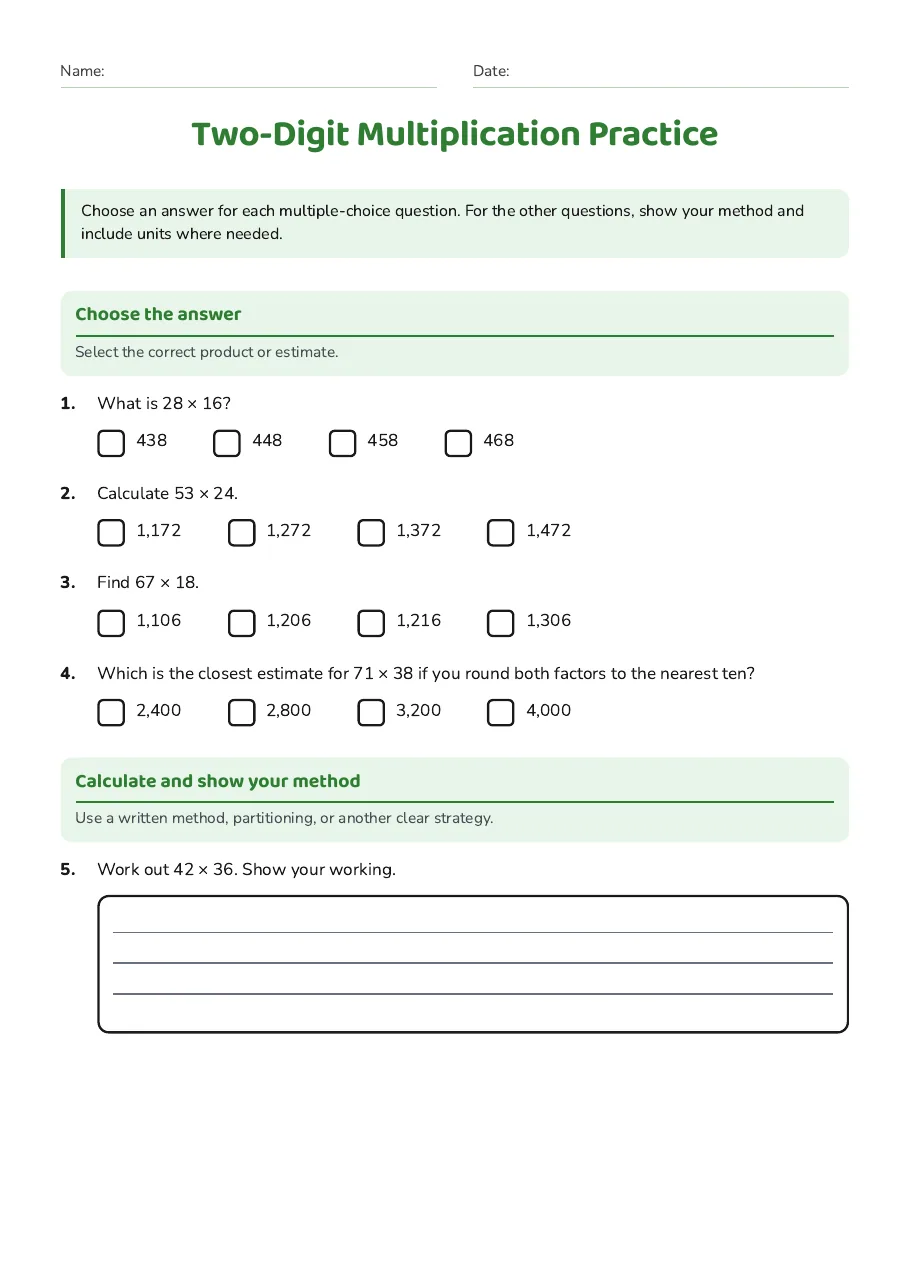 Two-Digit Multiplication Practice, page 1 of 3: Choose the answer, Calculate and show your method