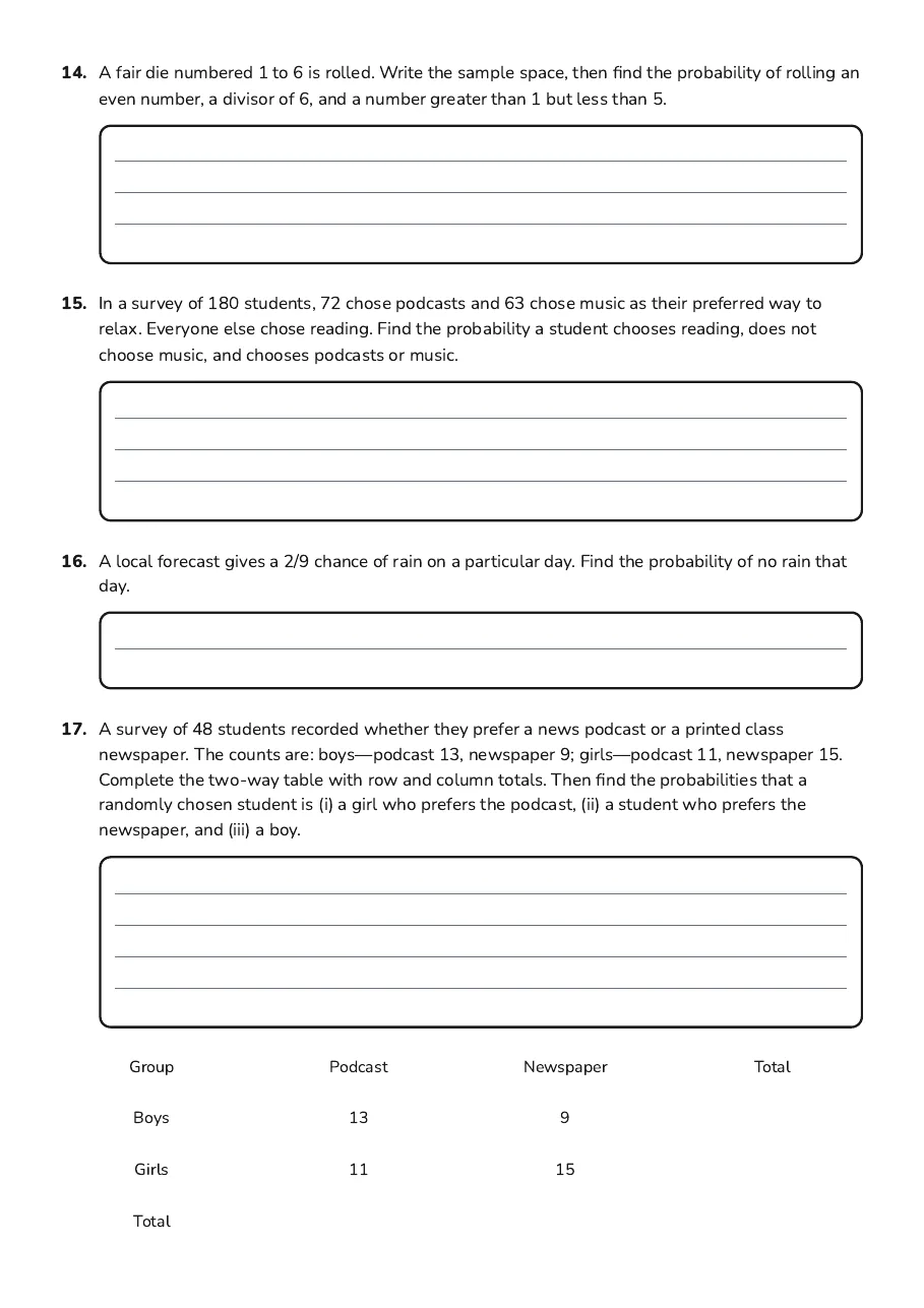 Grade 8 Probability Practice, page 3 of 9: 14. A fair die numbered 1 to 6 is rolled. Write the sample space, then find the…