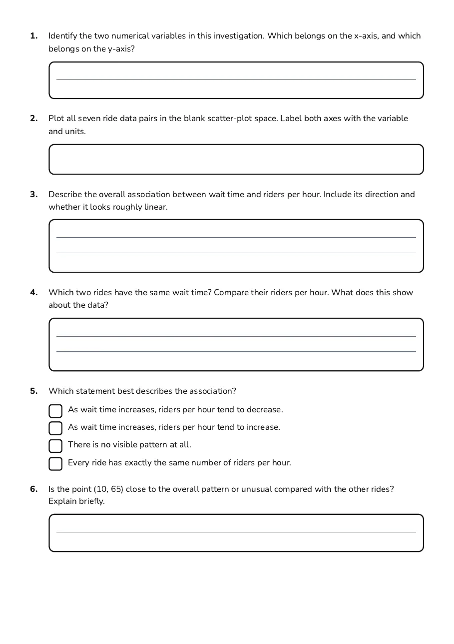 Scatter Plot Data Questions, page 2 of 3: 1. Identify the two numerical variables in this investigation. Which belongs on the…
