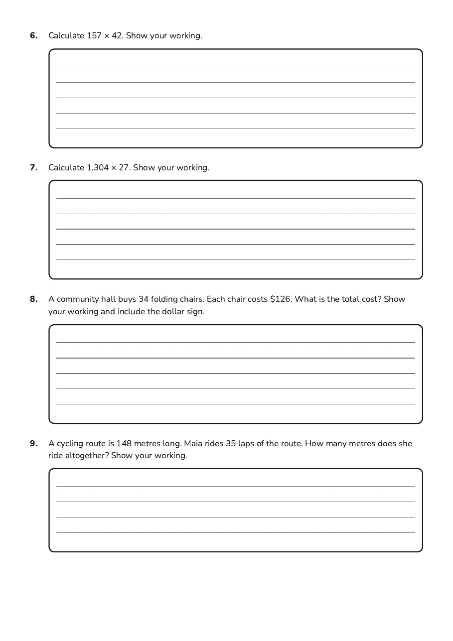 Long Multiplication Practice, page 2 of 2: 6. Calculate 157 × 42. Show your working.