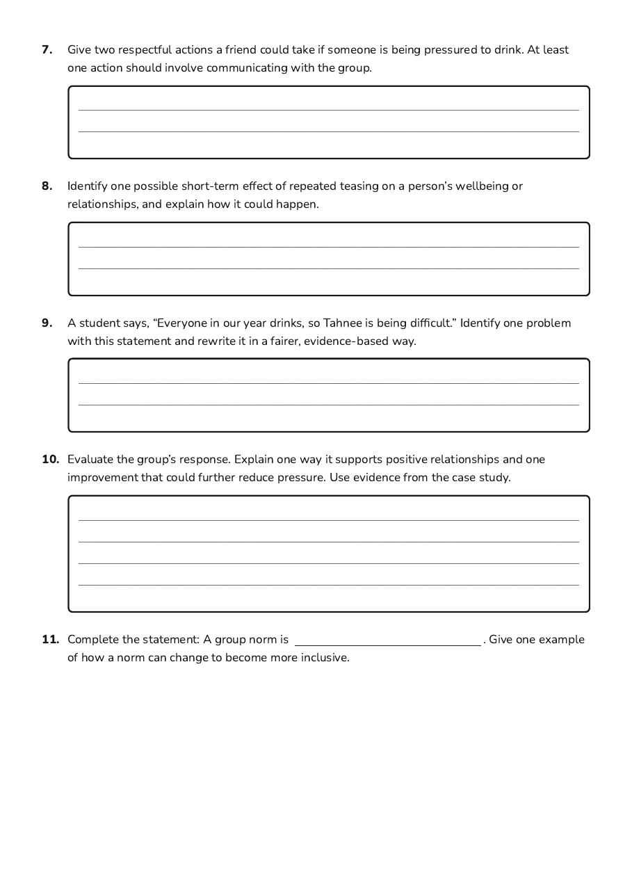 Conformity and Nonconformity, page 3 of 3: 7. Give two respectful actions a friend could take if someone is being pressured to…