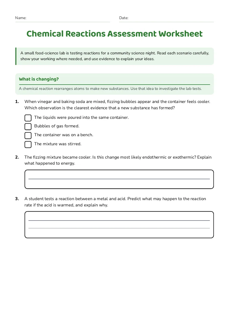 Chemical Reactions Assessment Worksheet, page 1 of 3: What is changing?