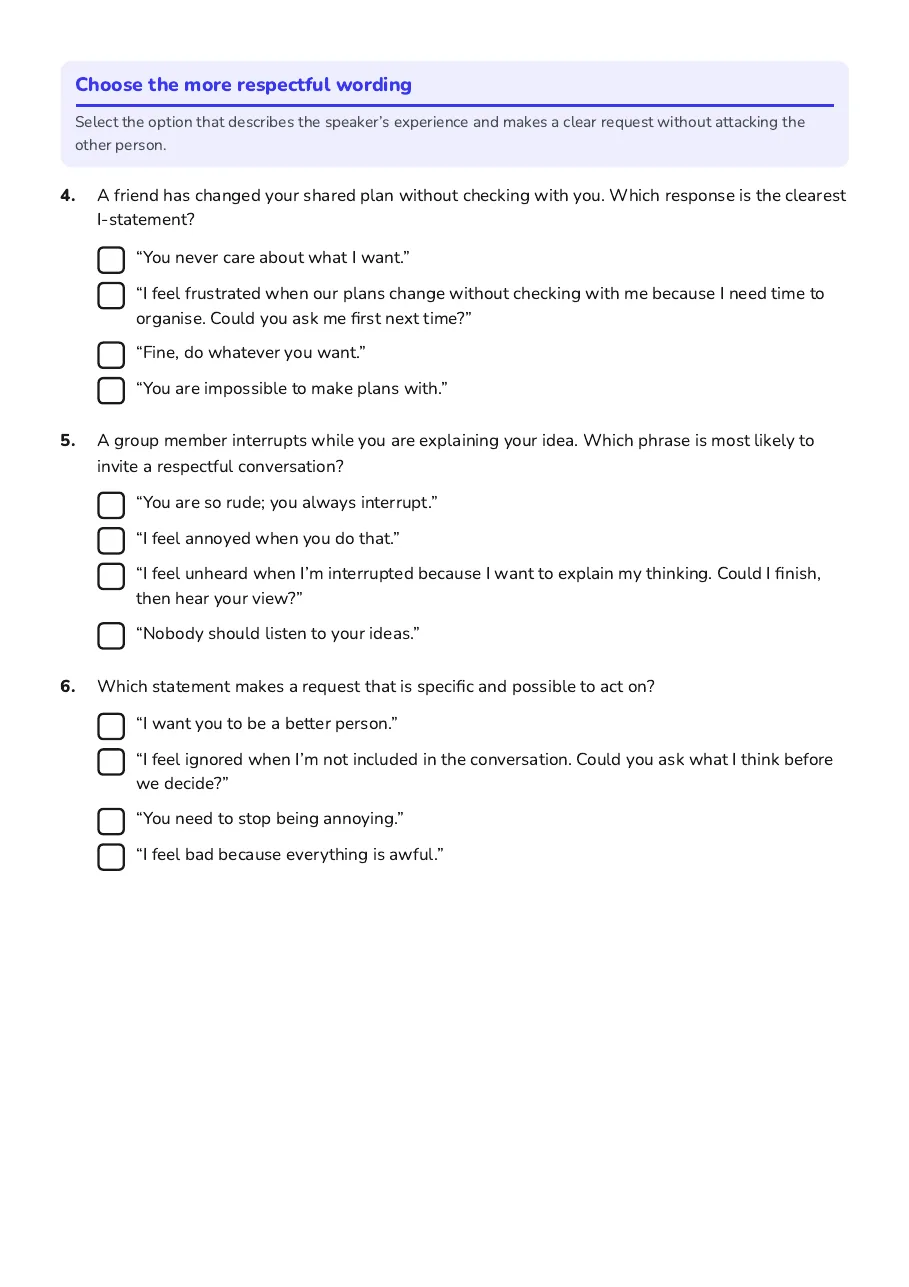 Respectful I-Statements Practice, page 2 of 4: Choose the more respectful wording