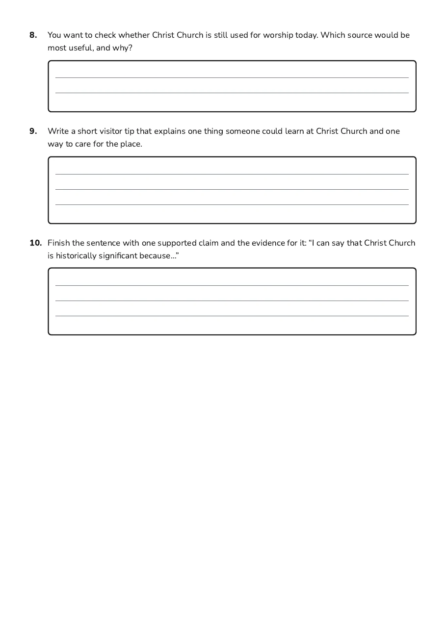 Christ Church Research Worksheet, page 3 of 3: 8. You want to check whether Christ Church is still used for worship today. Which source…