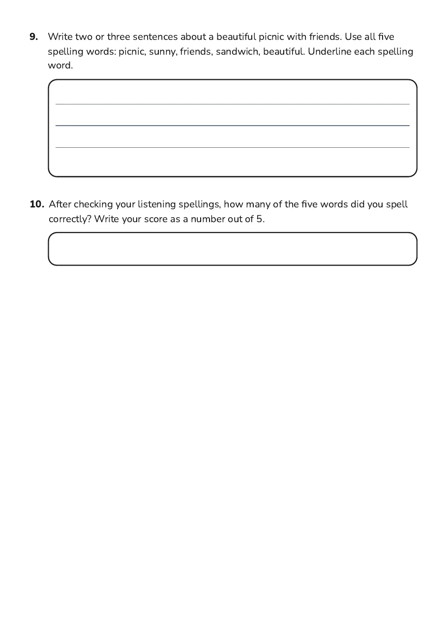 Weekly Spelling Practice Grid, page 3 of 3: 9. Write two or three sentences about a beautiful picnic with friends. Use all five