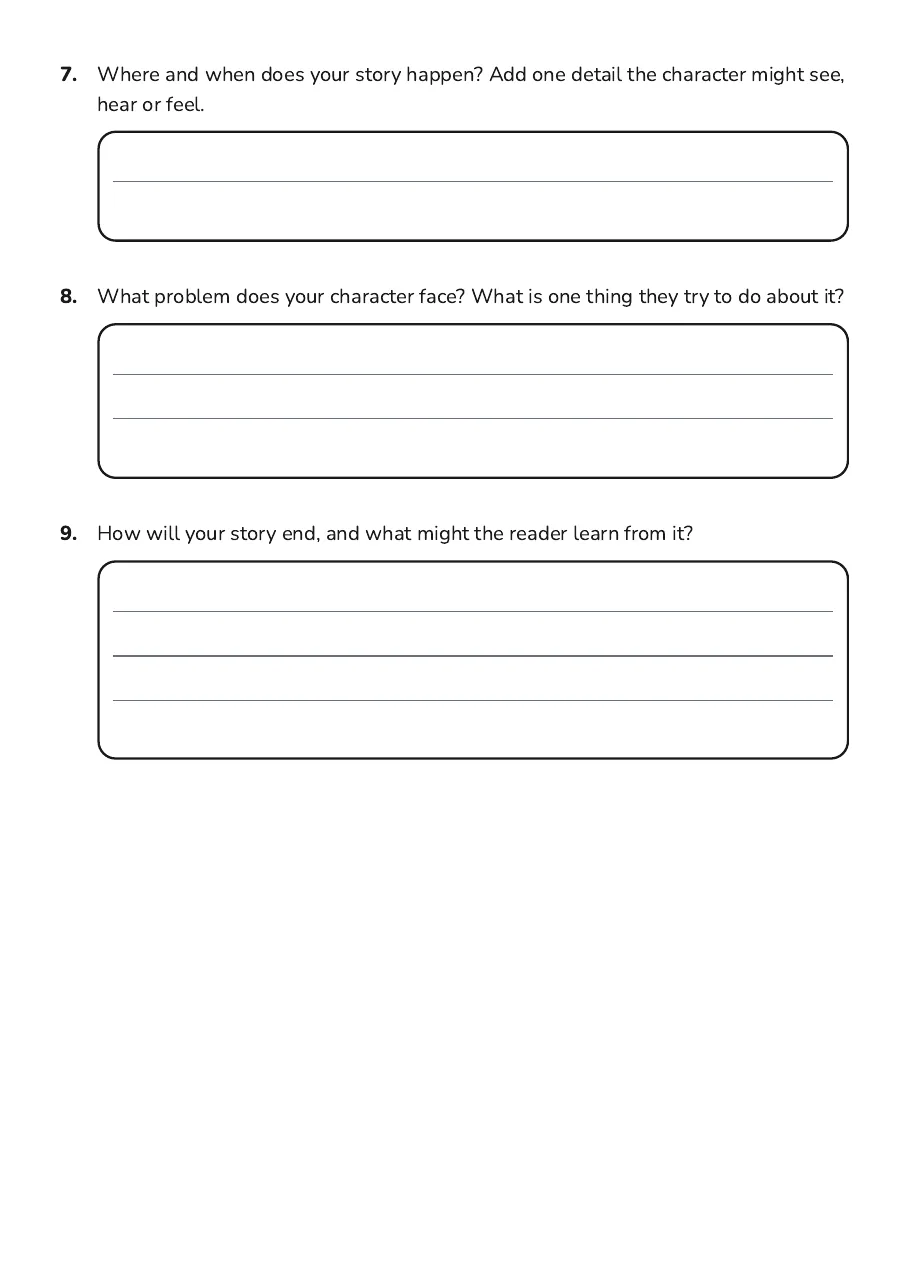 Story Map Planner, page 3 of 3: 7. Where and when does your story happen? Add one detail the character might see,