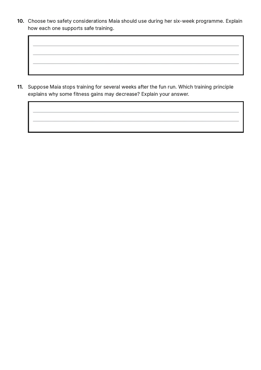 US 20159 Elements Assessment, page 4 of 4: 10. Choose two safety considerations Maia should use during her six-week programme.…