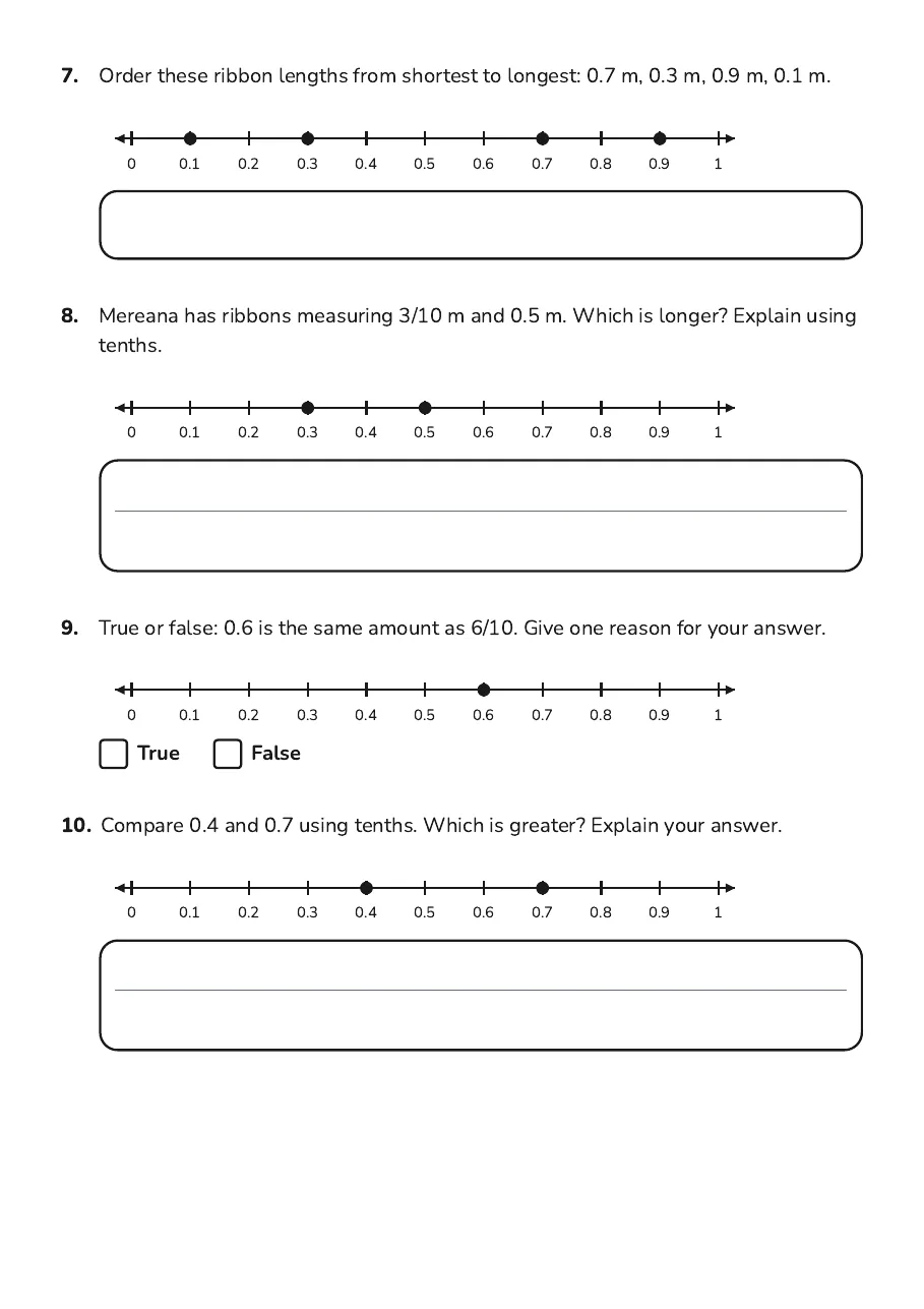 Tenths on a Number Line, page 3 of 3: 7. Order these ribbon lengths from shortest to longest: 0.7 m, 0.3 m, 0.9 m, 0.1 m.