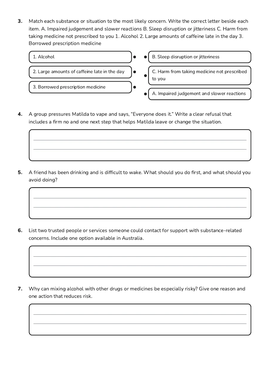 Substance Use Awareness Worksheet, page 2 of 3: 3. Match each substance or situation to the most likely concern. Write the correct letter…