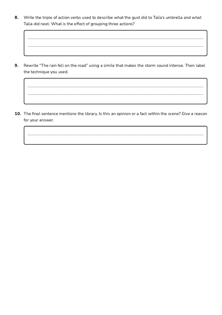 Metalanguage Vocabulary Match, page 3 of 3: 8. Write the triple of action verbs used to describe what the gust did to Talia’s…