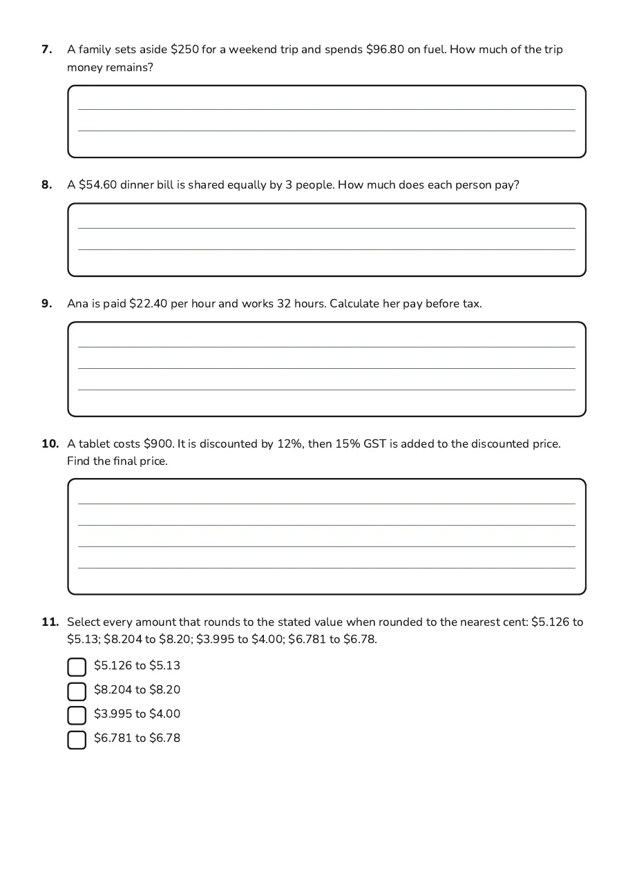 Financial Literacy Math Worksheet, page 2 of 3: 7. A family sets aside $250 for a weekend trip and spends $96.80 on fuel. How much of the…
