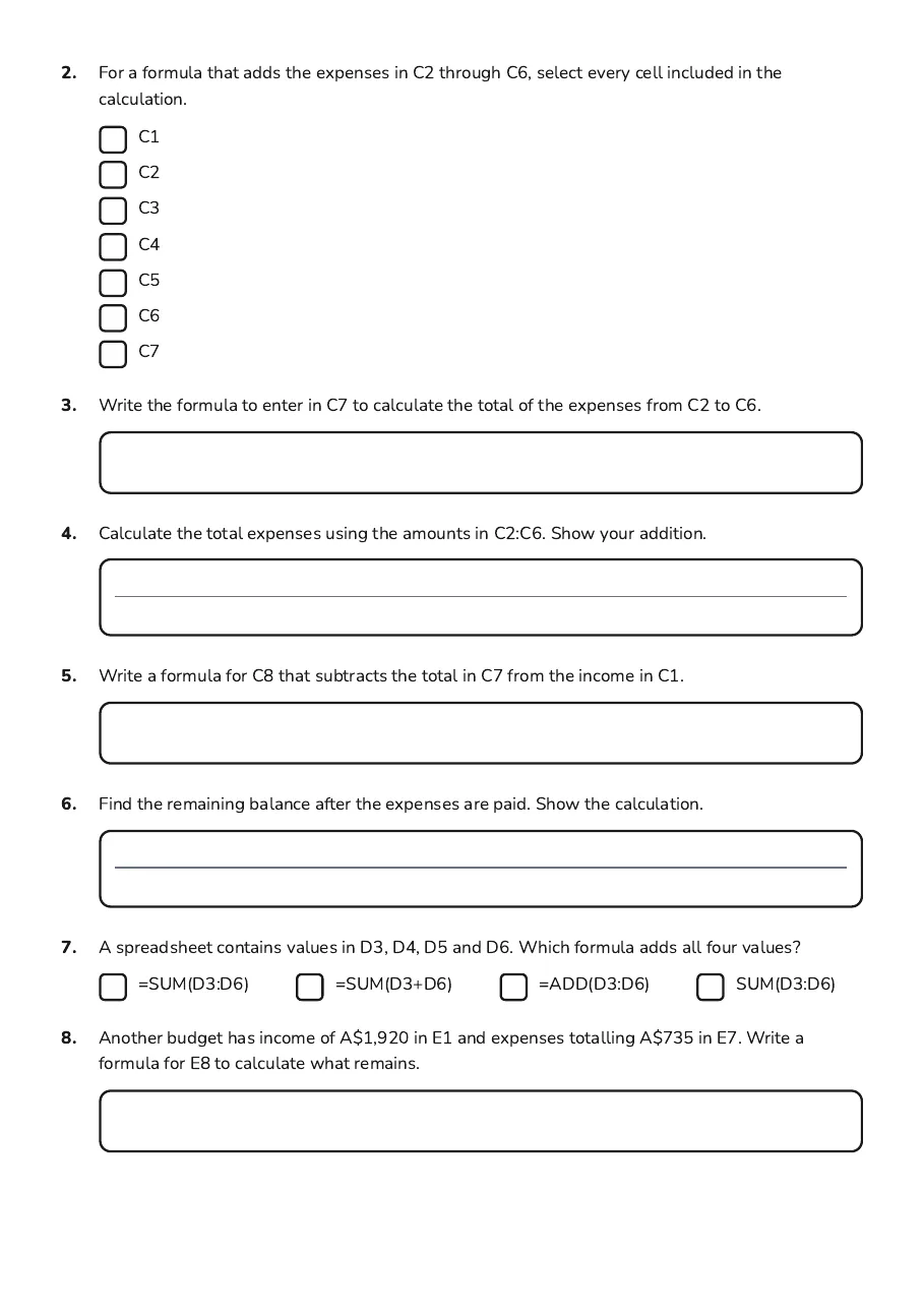 Budgeting with Excel Formulas, page 2 of 3: 2. For a formula that adds the expenses in C2 through C6, select every cell included in…