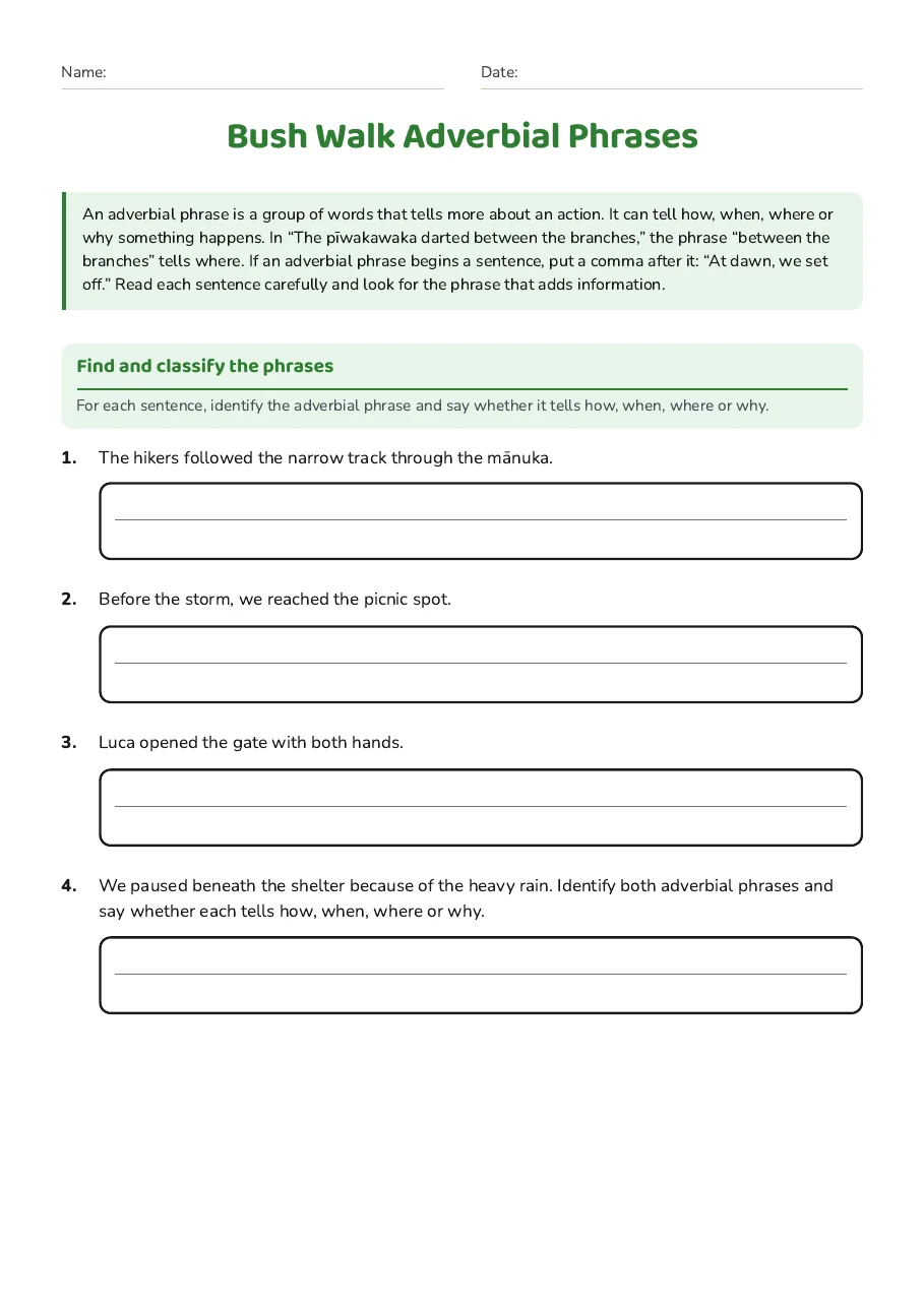 Bush Walk Adverbial Phrases, page 1 of 3: Find and classify the phrases