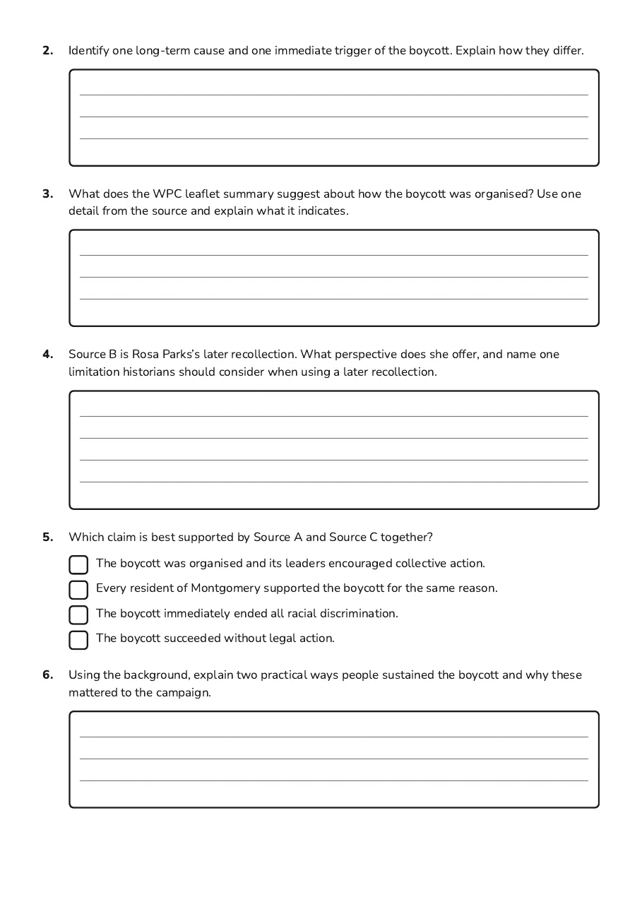 Montgomery Bus Boycott Overview, page 2 of 4: 2. Identify one long-term cause and one immediate trigger of the boycott. Explain how…