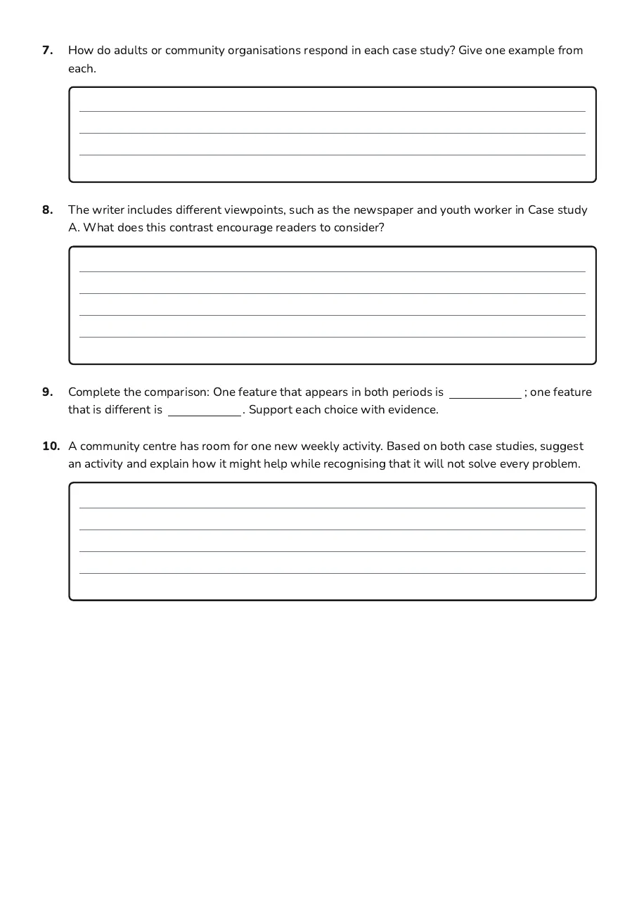 Gangs Then and Now, page 4 of 4: 7. How do adults or community organisations respond in each case study? Give one example…