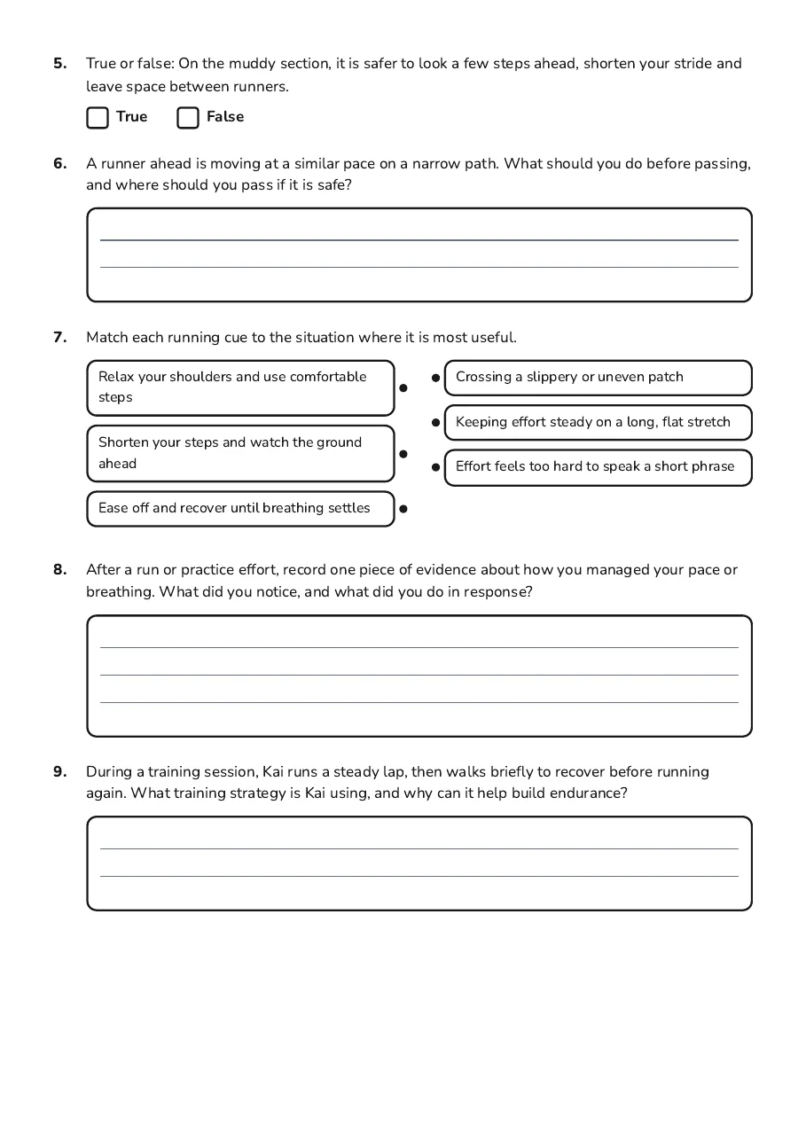 Cross Country Skills Assessment, page 2 of 3: 5. True or false: On the muddy section, it is safer to look a few steps ahead, shorten…