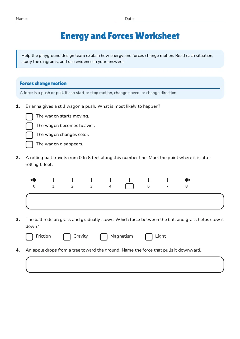 Energy and Forces Worksheet, page 1 of 2: Forces change motion