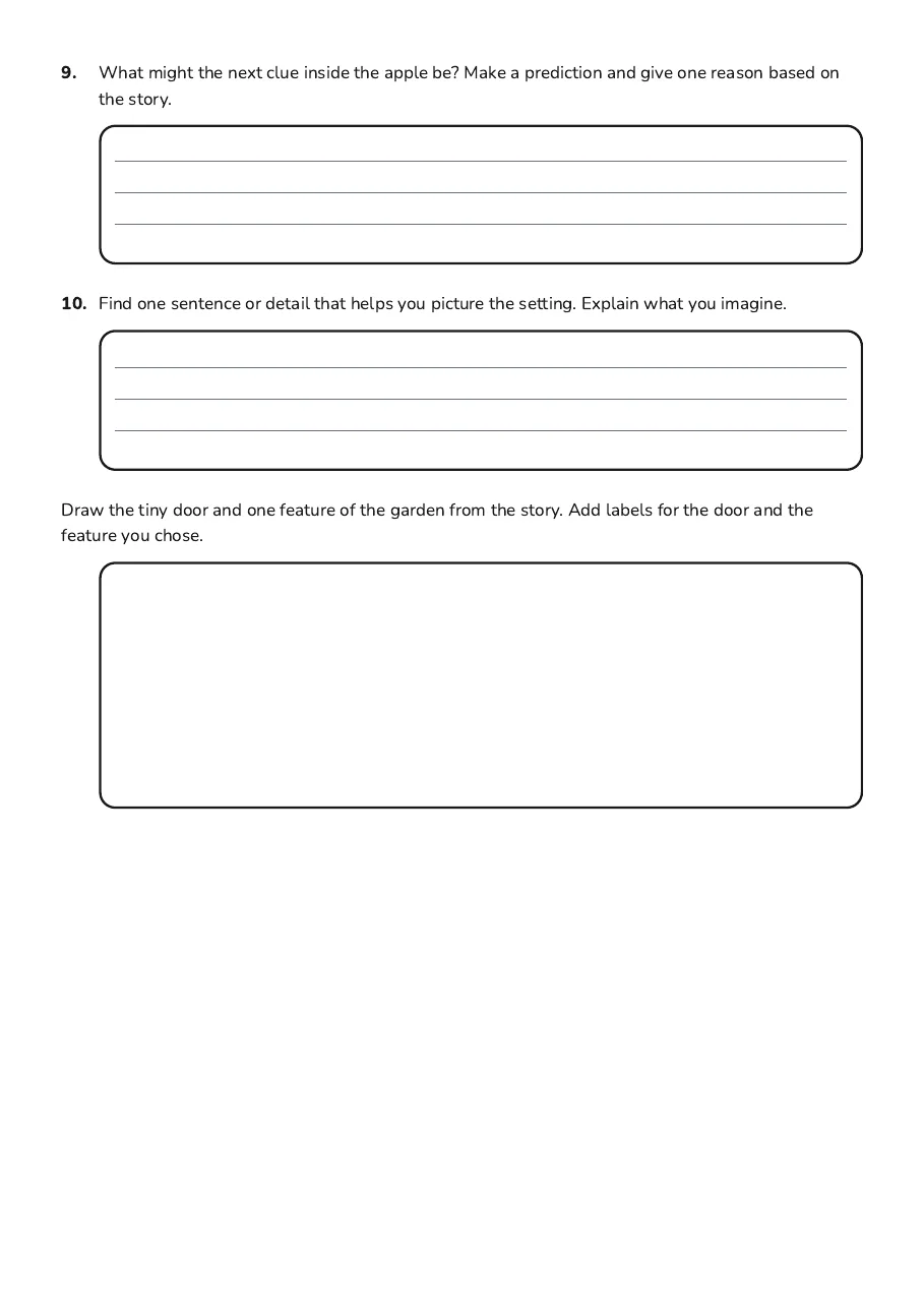 Wonderland Comprehension Adventure, page 3 of 3: 9. What might the next clue inside the apple be? Make a prediction and give one reason…