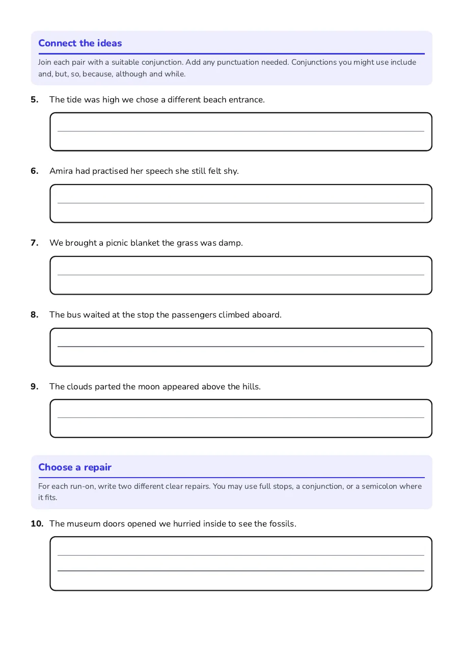 Run-On Sentence Surgery, page 2 of 5: Connect the ideas, Choose a repair