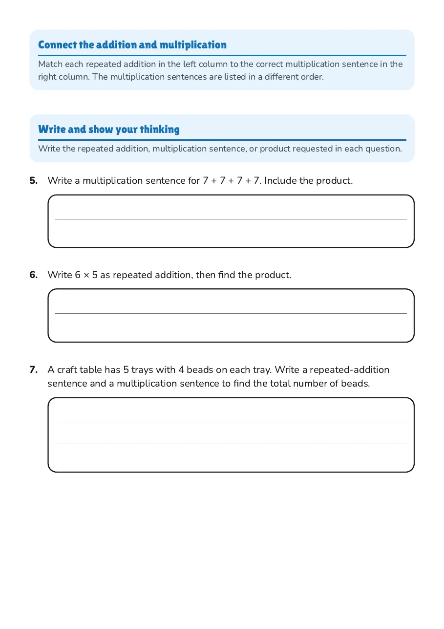 Repeated Addition to Multiplication, page 2 of 3: Connect the addition and multiplication, Write and show your thinking