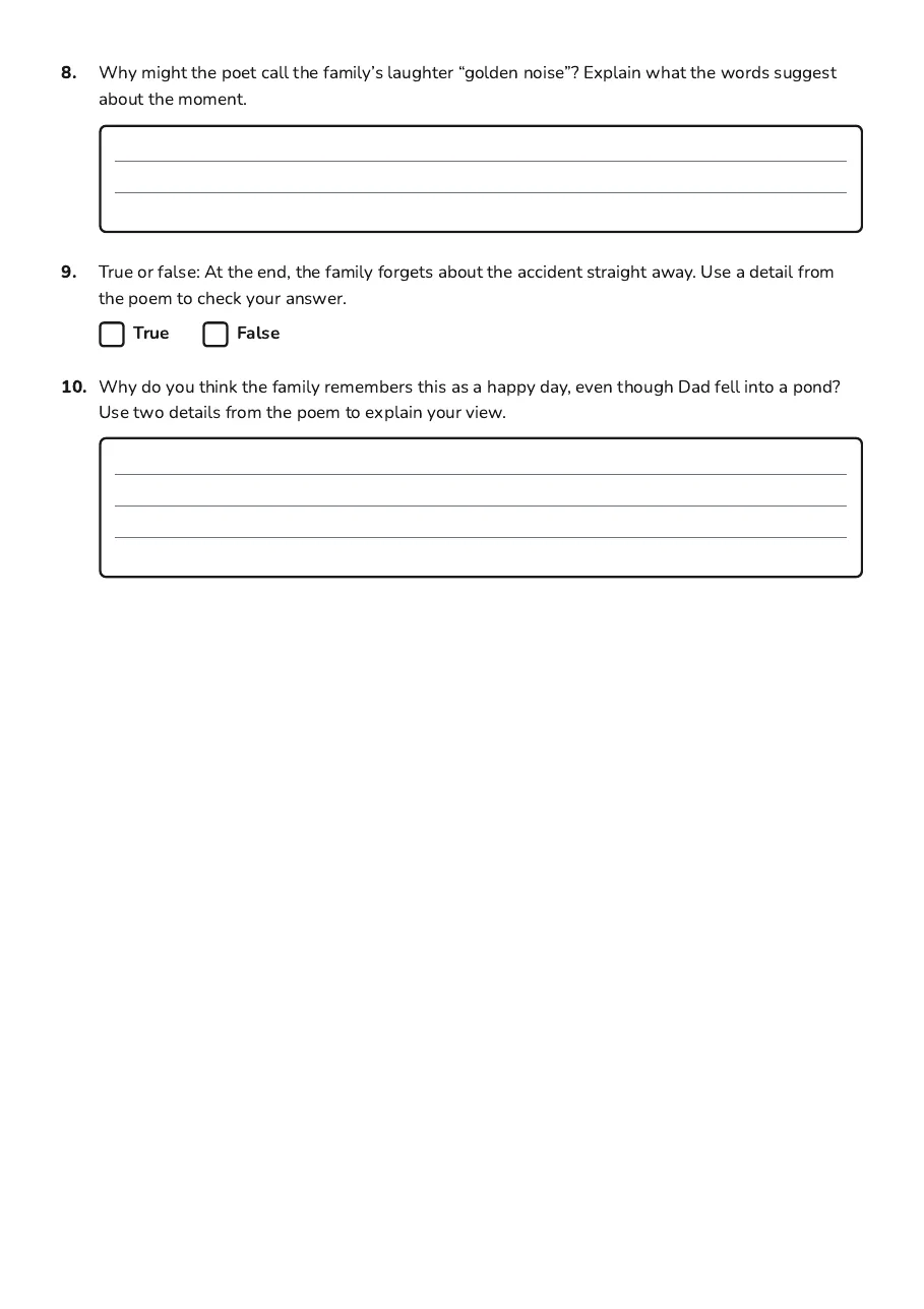 Poem Comprehension Questions, page 3 of 3: 8. Why might the poet call the family’s laughter “golden noise”? Explain what the words…