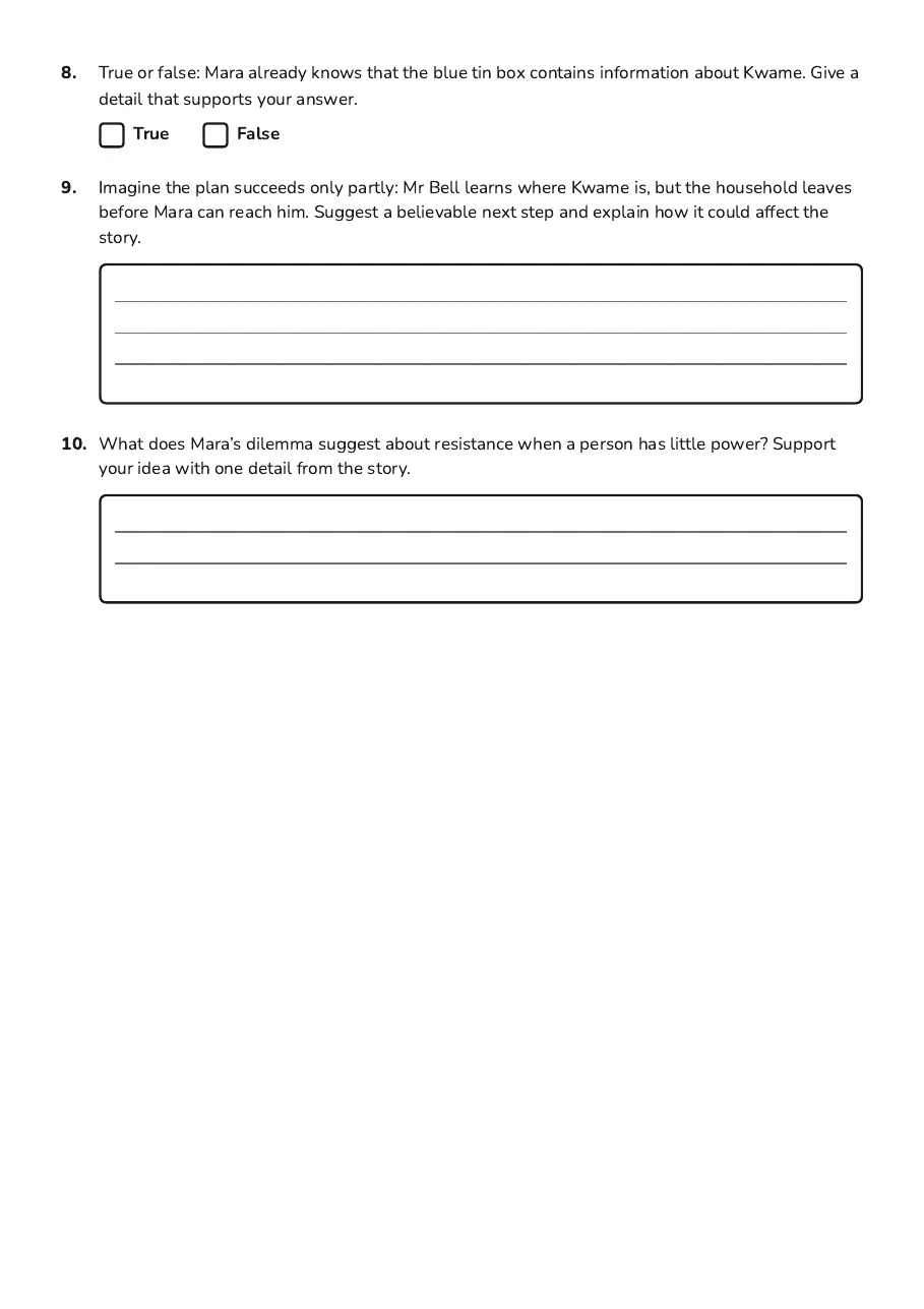 Chains Resistance Plan Worksheet, page 3 of 3: 8. True or false: Mara already knows that the blue tin box contains information about…