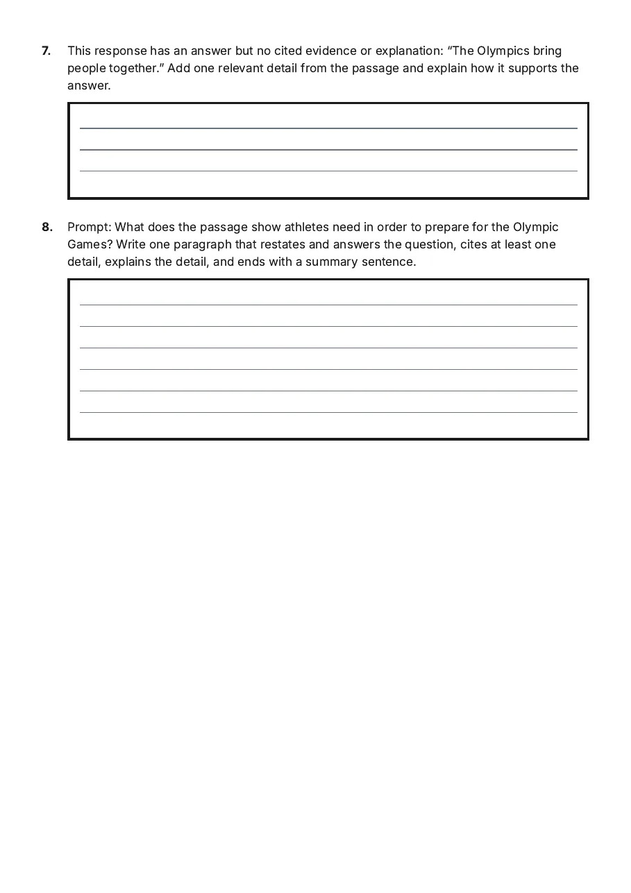 Olympics RACES Strategy, page 3 of 3: 7. This response has an answer but no cited evidence or explanation: “The Olympics bring
