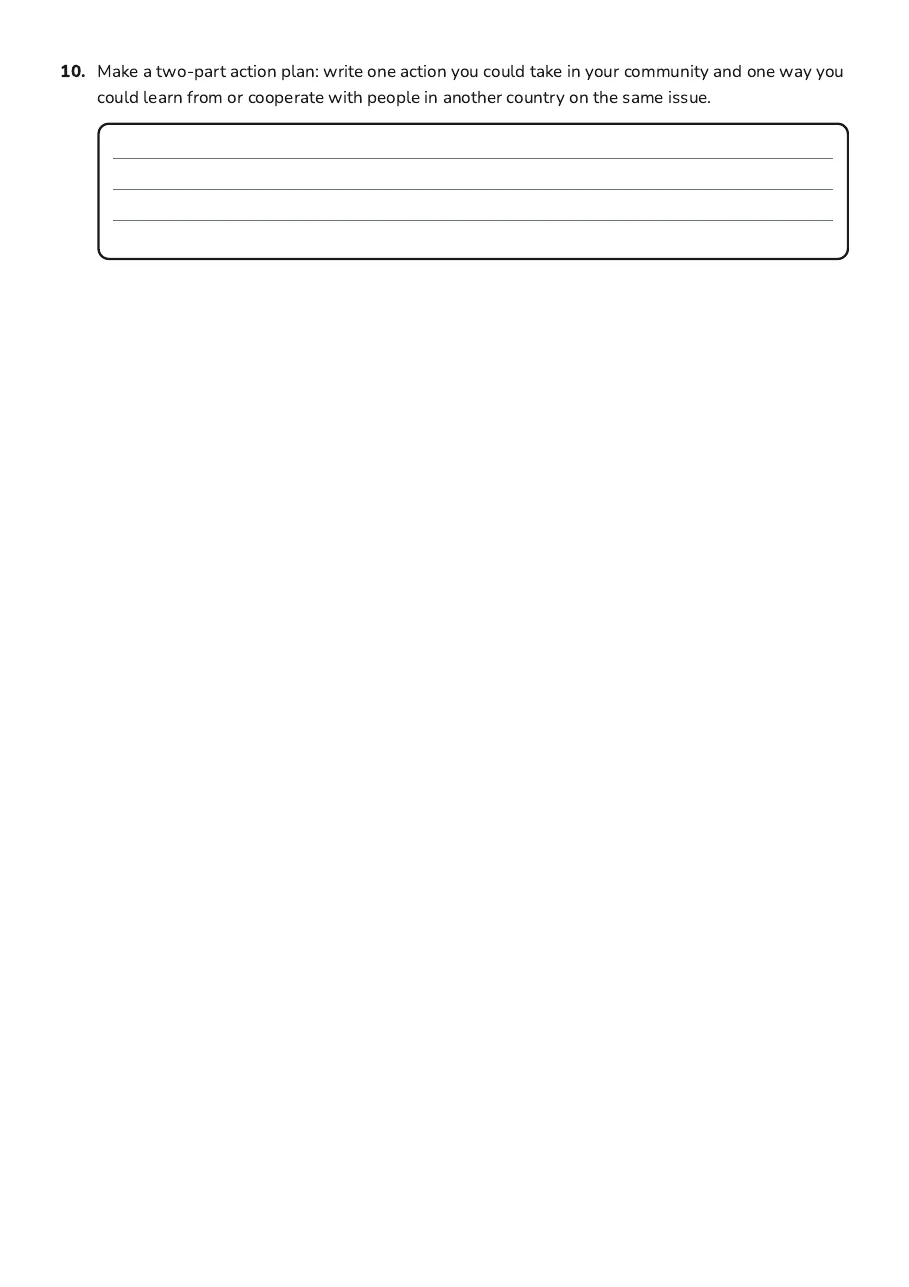 Global Village Quiz Worksheet, page 3 of 3: 10. Make a two-part action plan: write one action you could take in your community and…