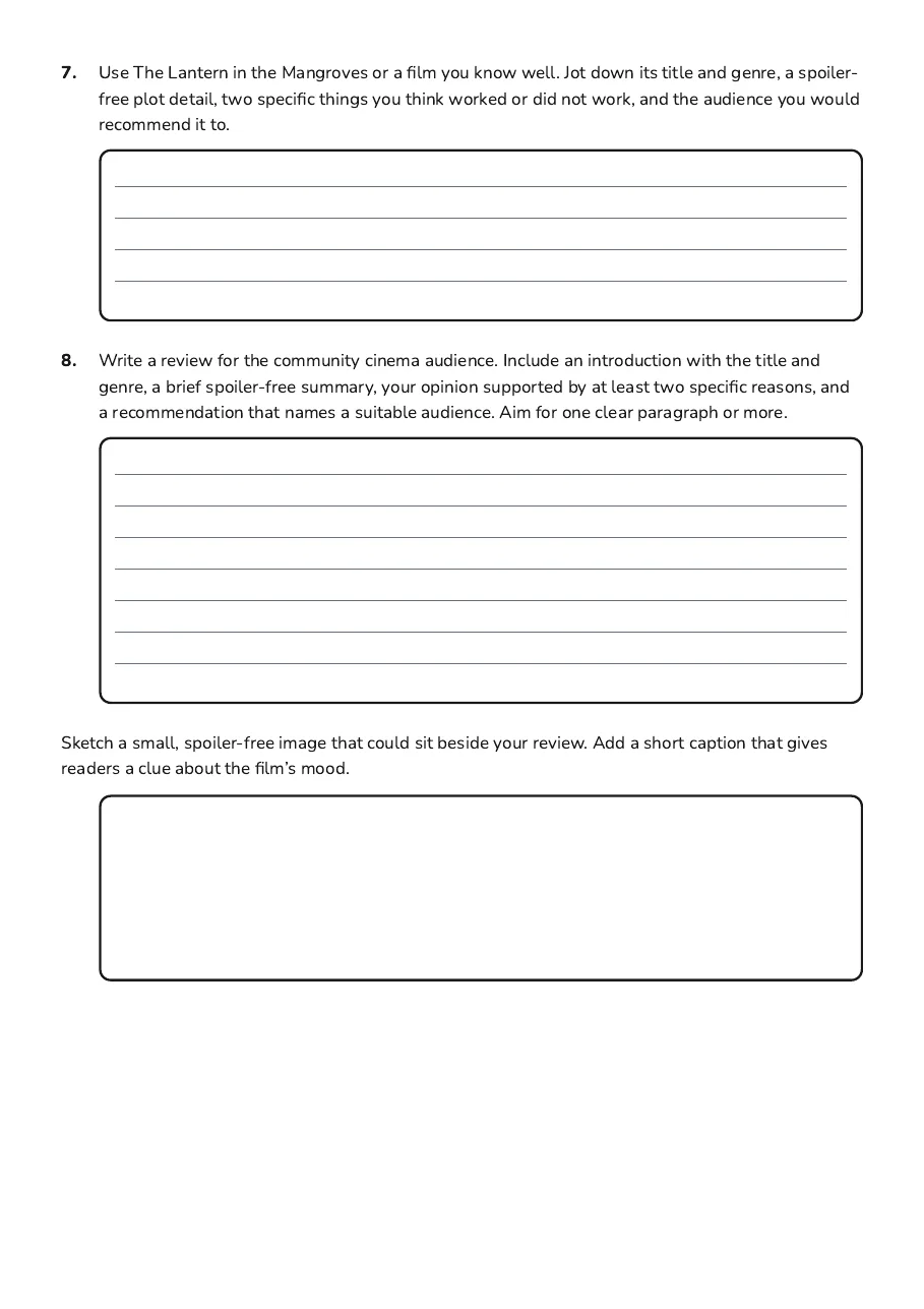 Movie Review Writing, page 3 of 3: 7. Use The Lantern in the Mangroves or a film you know well. Jot down its title and…