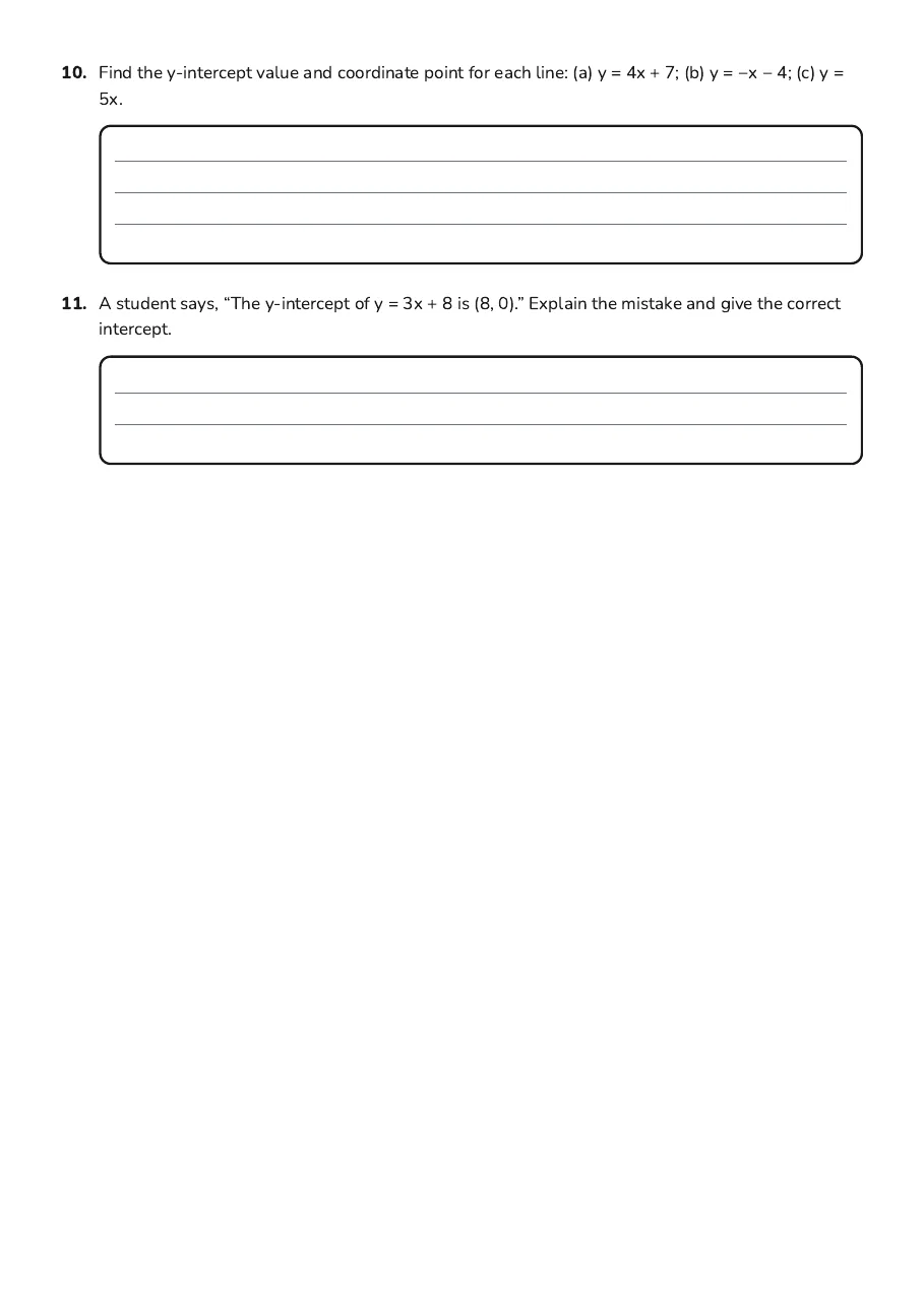 Y-Intercept Guided Notes, page 3 of 3: 10. Find the y-intercept value and coordinate point for each line: (a) y = 4x + 7; (b) y…