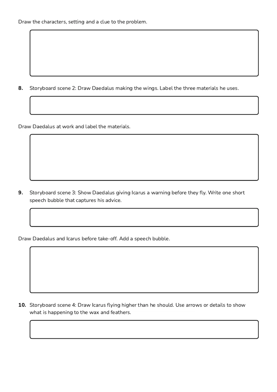 Icarus Myth Storyboard, page 3 of 4: Draw the characters, setting and a clue to the problem.