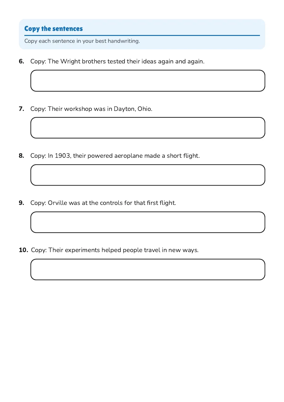 Wright Brothers Flight Practice, page 2 of 3: Copy the sentences