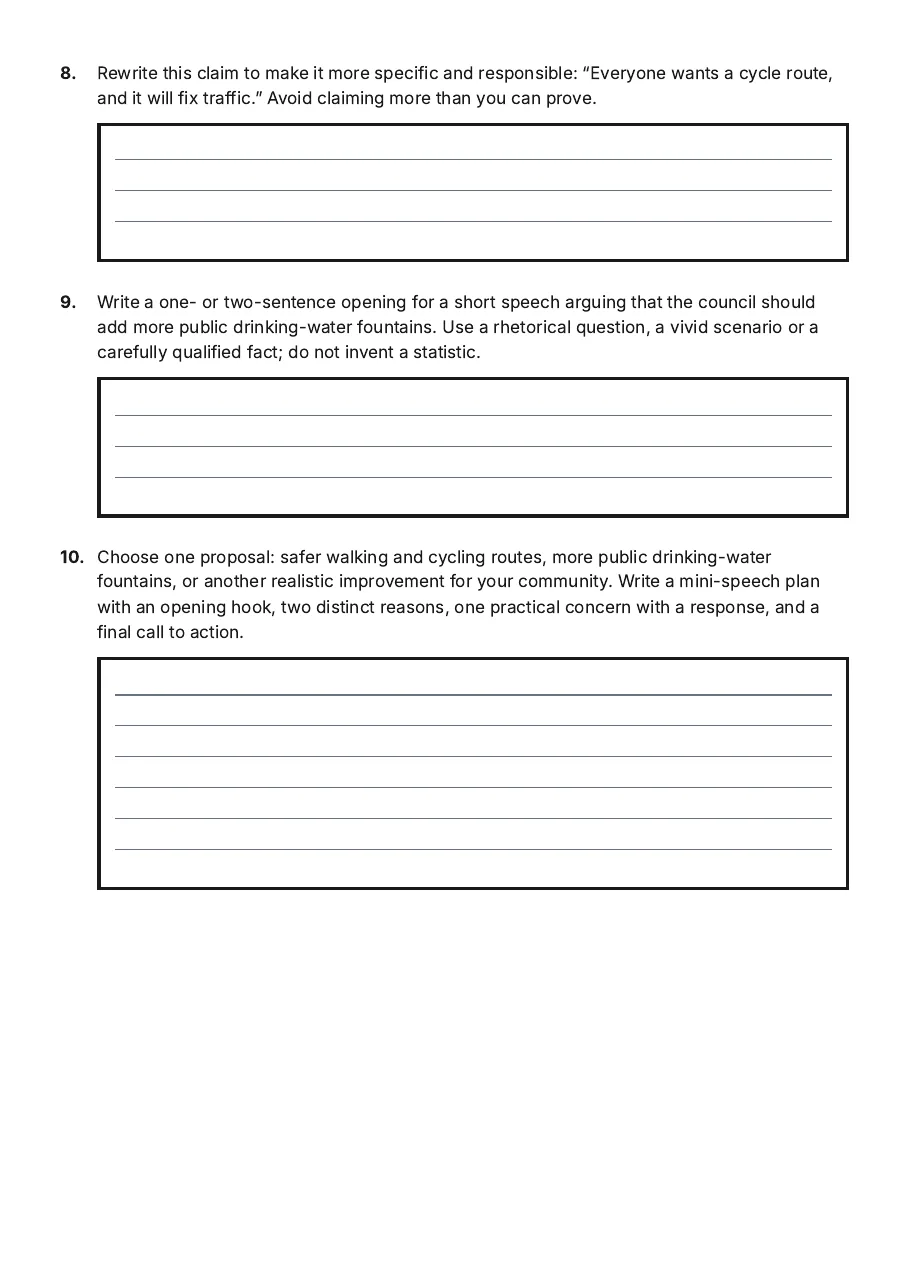 Powerful Public Speaking Worksheet, page 3 of 3: 8. Rewrite this claim to make it more specific and responsible: “Everyone wants a cycle…