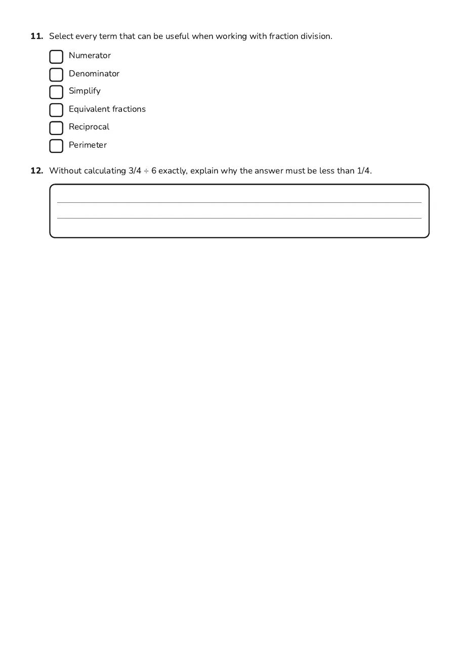 Fraction Division Focus, page 3 of 3: 11. Select every term that can be useful when working with fraction division.