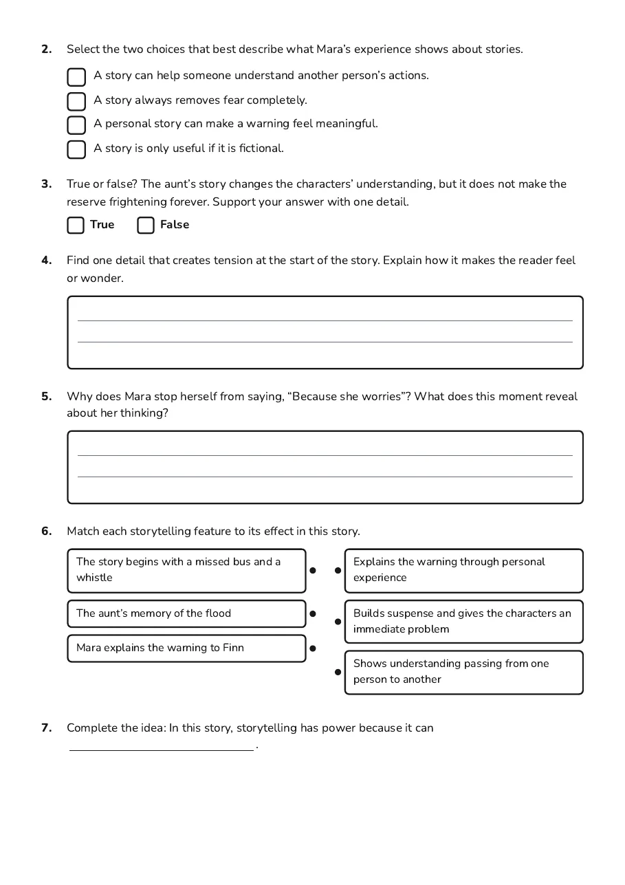 Storytelling Purpose and Power, page 2 of 3: 2. Select the two choices that best describe what Mara’s experience shows about stories.