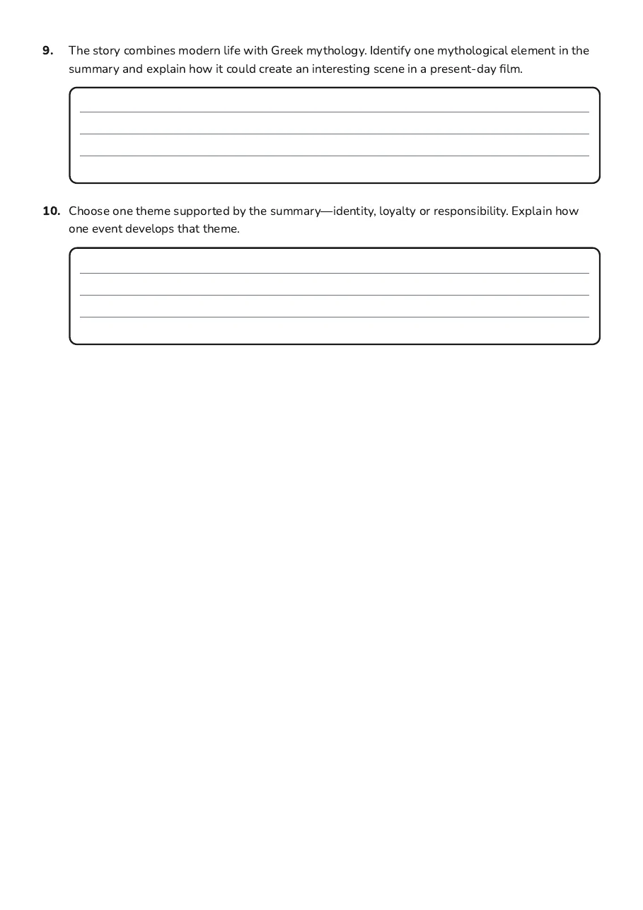 Percy Jackson Movie Worksheet, page 3 of 3: 9. The story combines modern life with Greek mythology. Identify one mythological element…