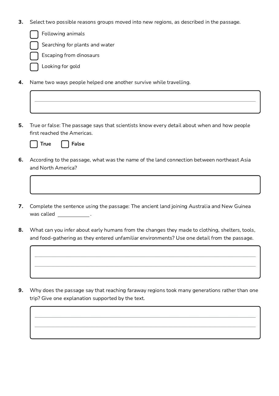 Early Human Migration Exit Ticket, page 2 of 2: 3. Select two possible reasons groups moved into new regions, as described in the passage.