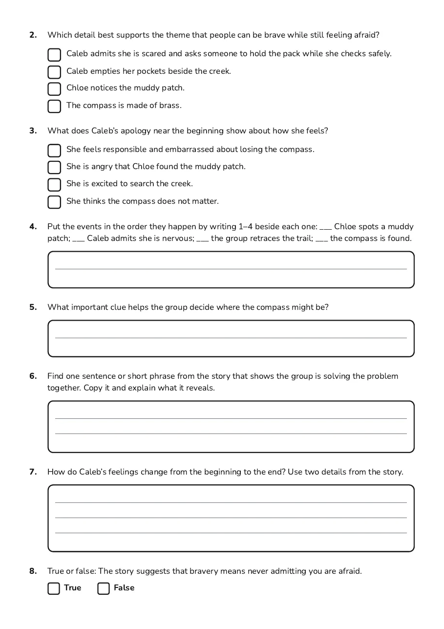Compass Rescue Theme Analysis, page 2 of 3: 2. Which detail best supports the theme that people can be brave while still feeling…