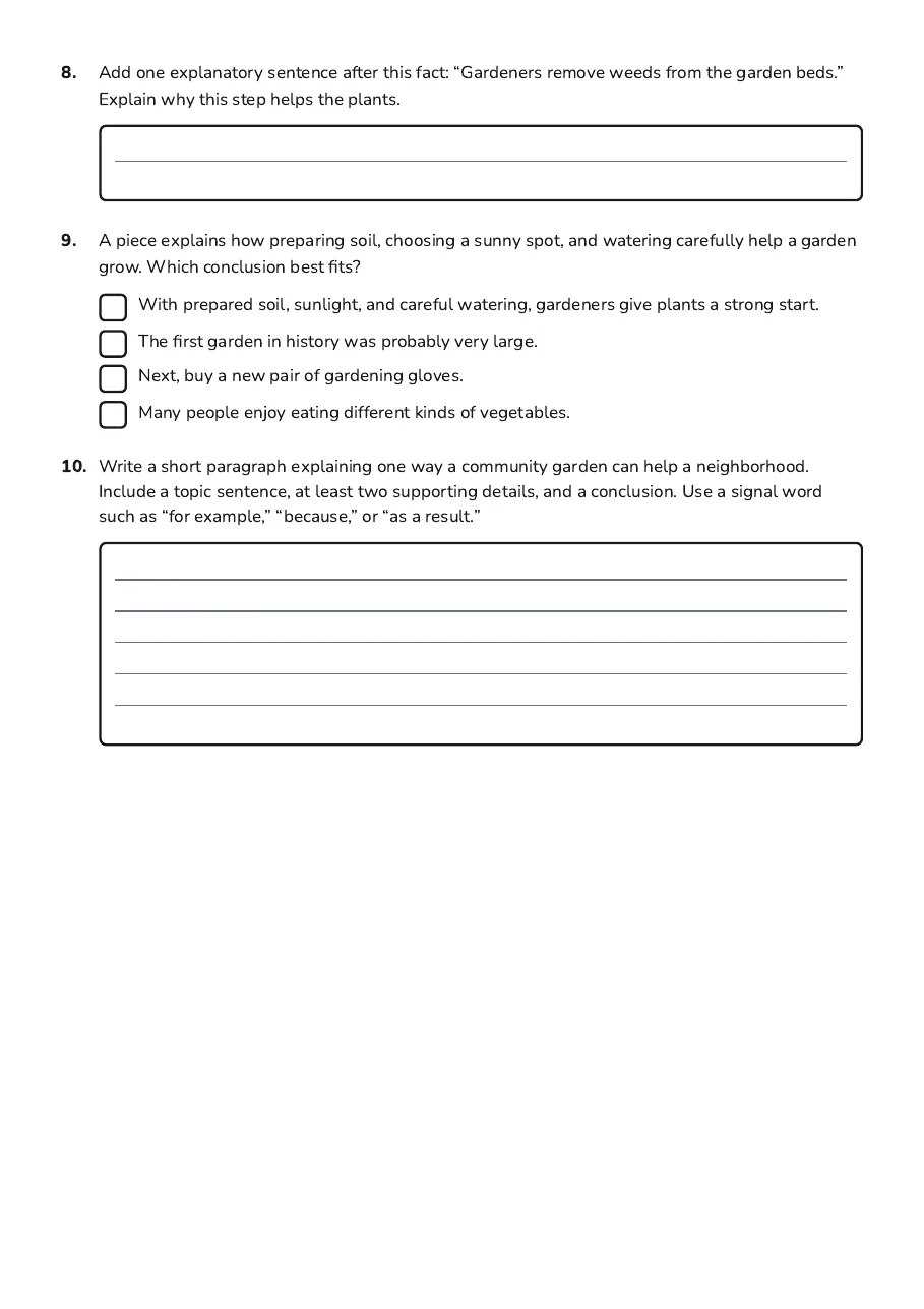 Expository Writing Reference Guide, page 3 of 3: 8. Add one explanatory sentence after this fact: “Gardeners remove weeds from the garden…