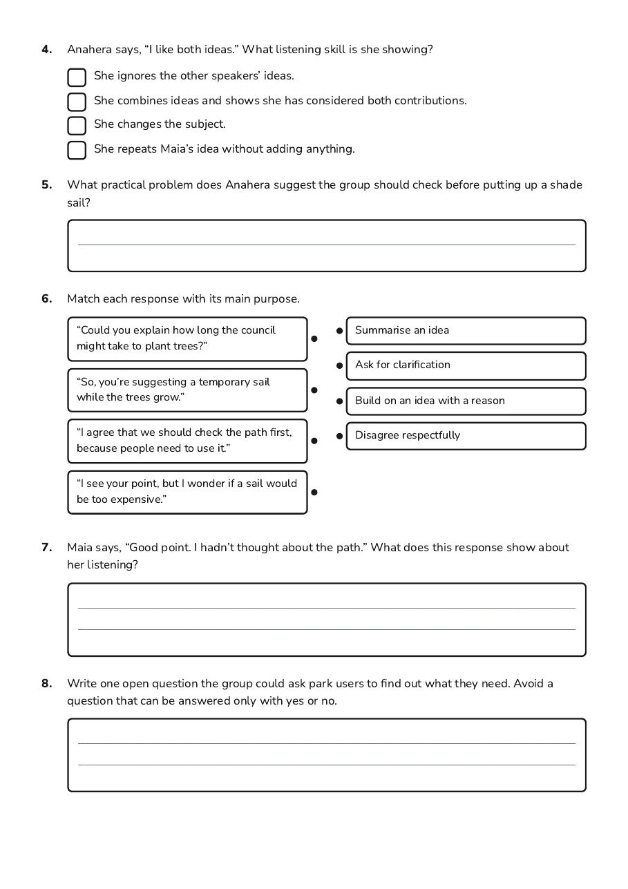 Active Listening Skills Worksheet, page 2 of 3: 4. Anahera says, “I like both ideas.” What listening skill is she showing?