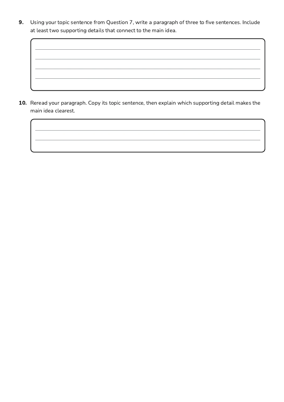 Writing Topic Sentences, page 3 of 3: 9. Using your topic sentence from Question 7, write a paragraph of three to five…