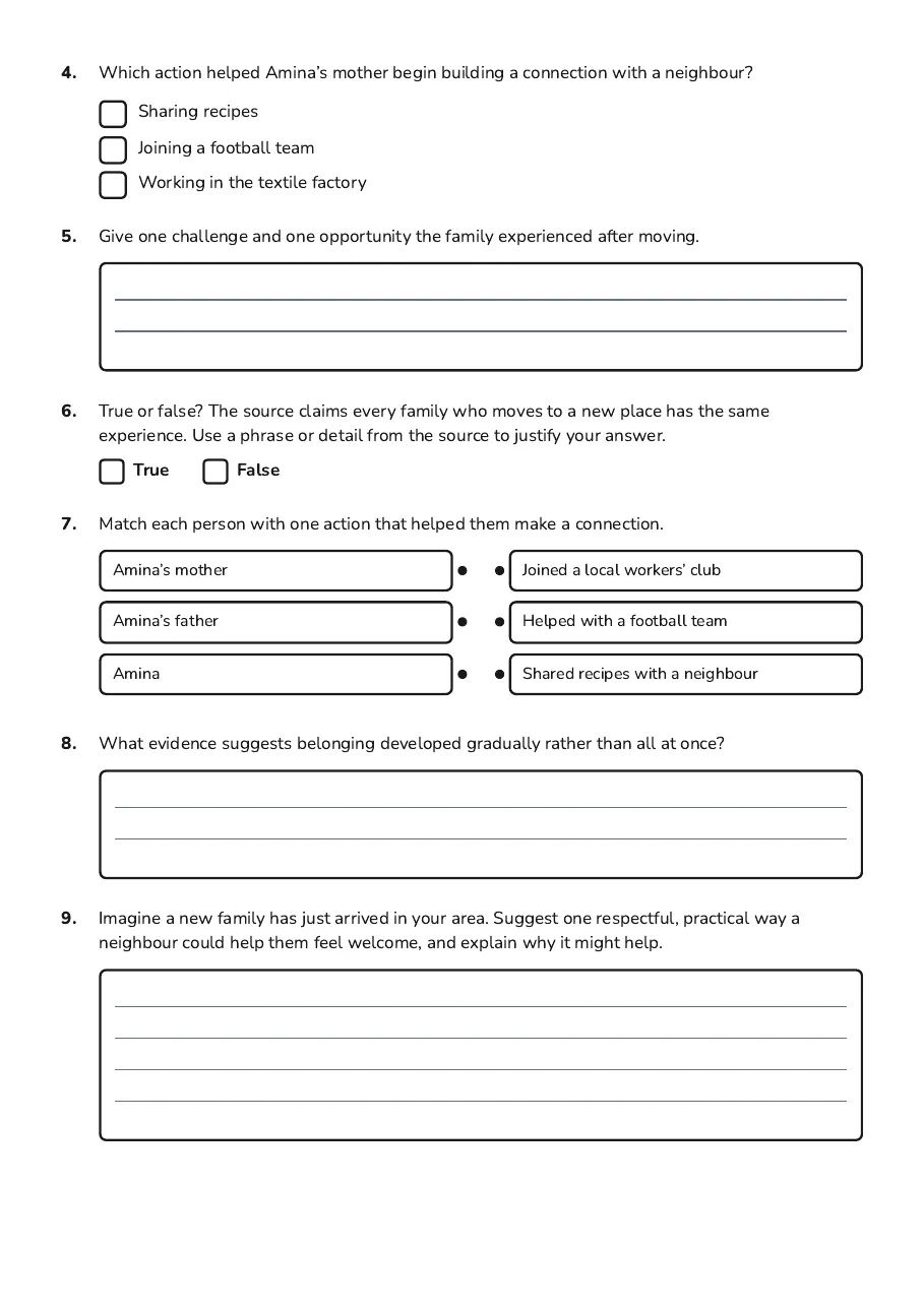 Family and Belonging, page 2 of 3: 4. Which action helped Amina’s mother begin building a connection with a neighbour?