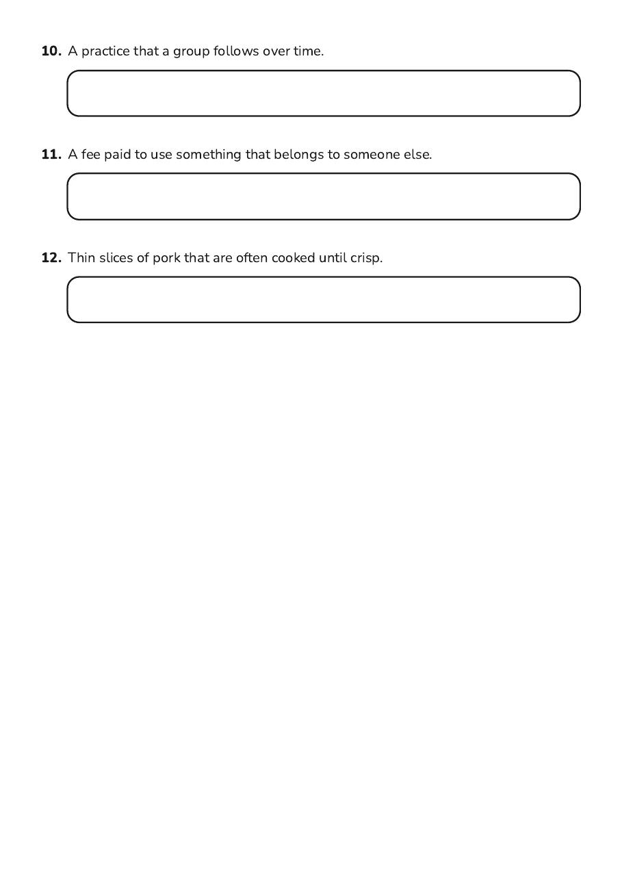 Spelling Clue Worksheet, page 3 of 3: 10. A practice that a group follows over time.