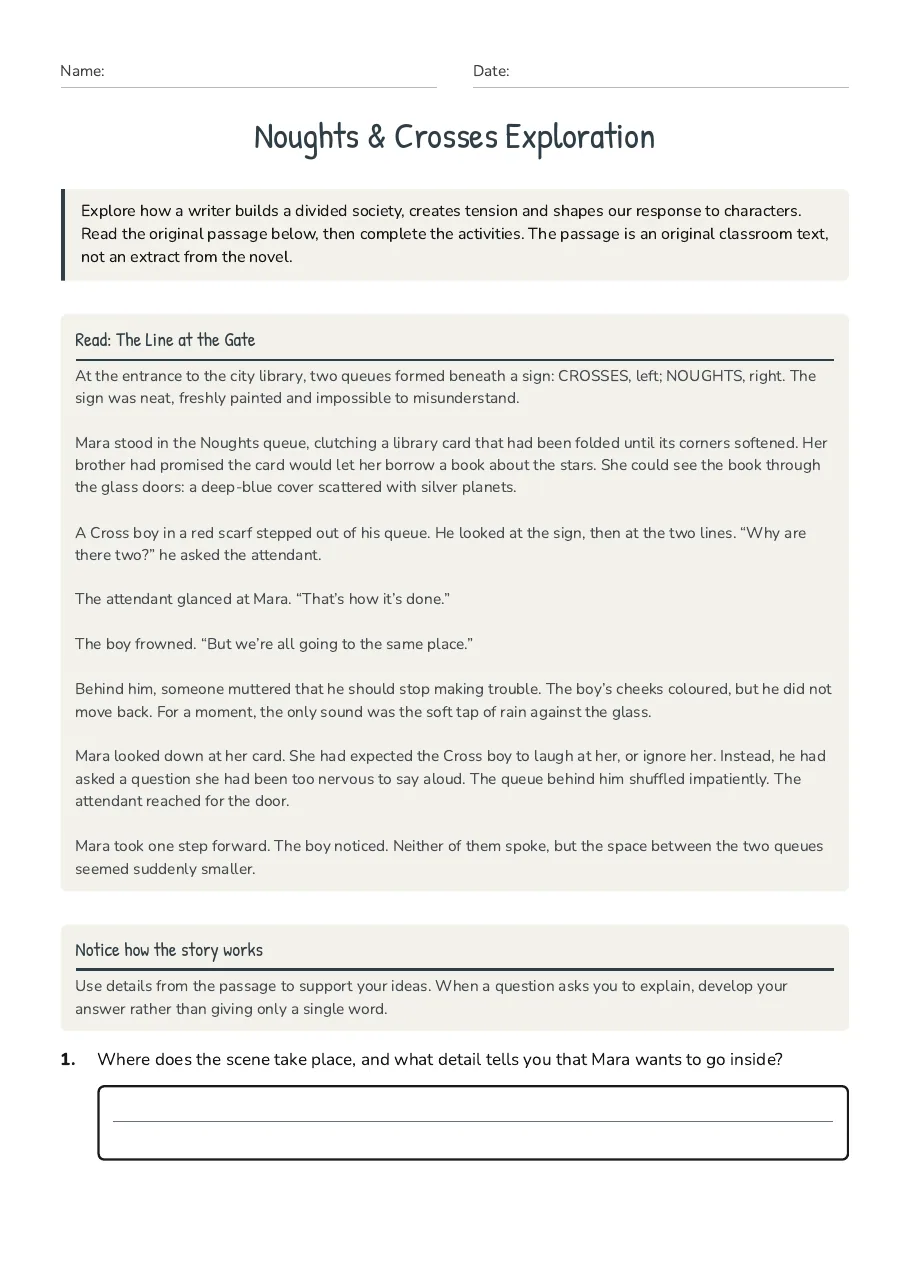 Noughts & Crosses Exploration, page 1 of 3: Read: The Line at the Gate, Notice how the story works
