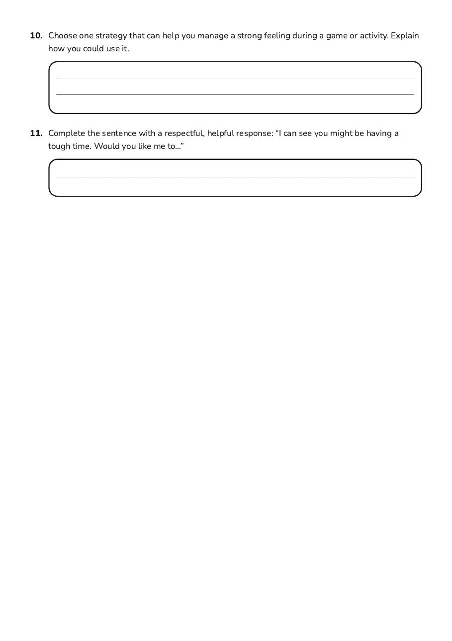 Emotional Scenarios Assessment Worksheet, page 3 of 3: 10. Choose one strategy that can help you manage a strong feeling during a game or…