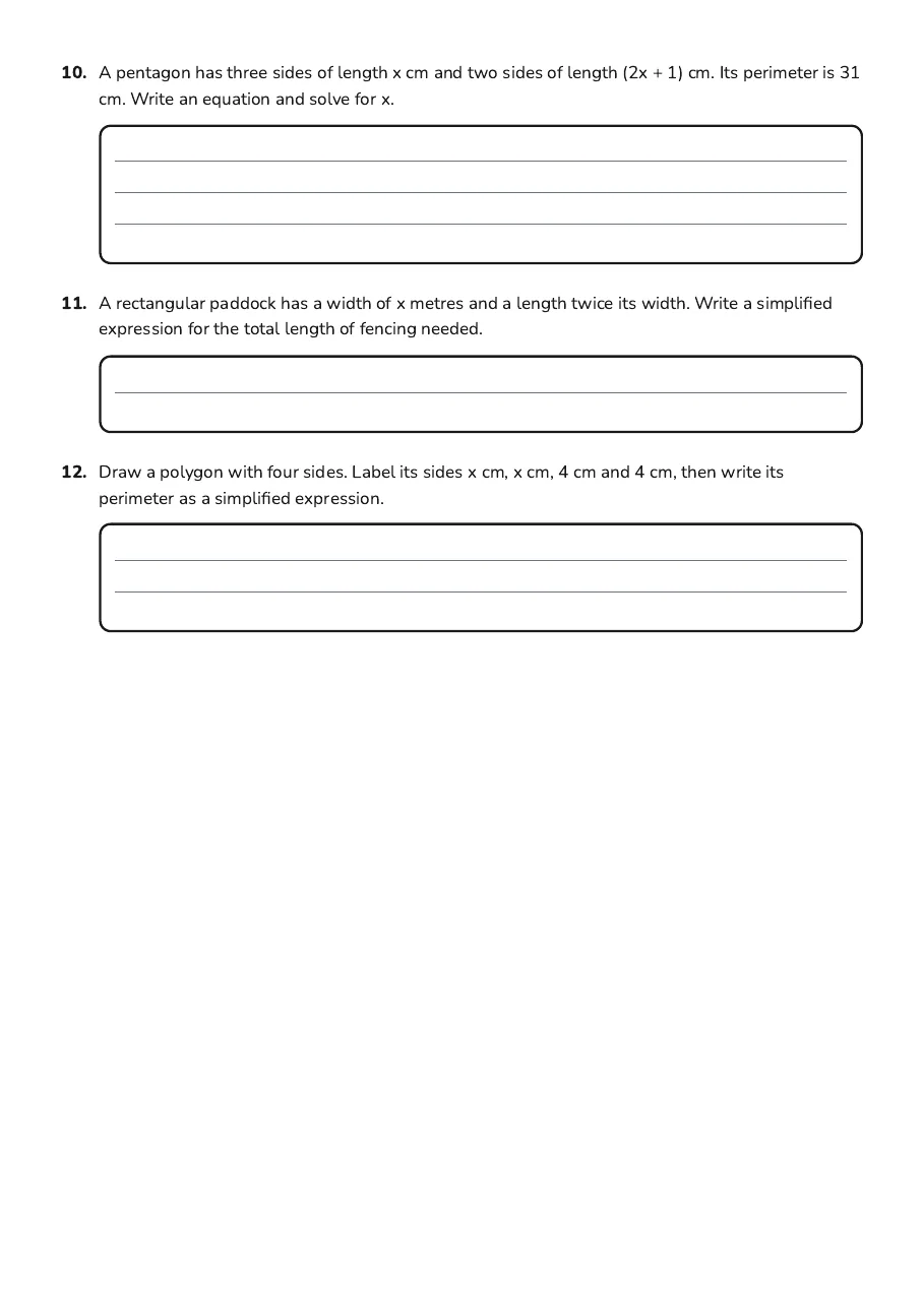 Polygons and Perimeter, page 3 of 3: 10. A pentagon has three sides of length x cm and two sides of length (2x + 1) cm. Its…